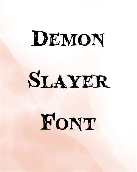 demon slayer font generator|demon slayer font maker.